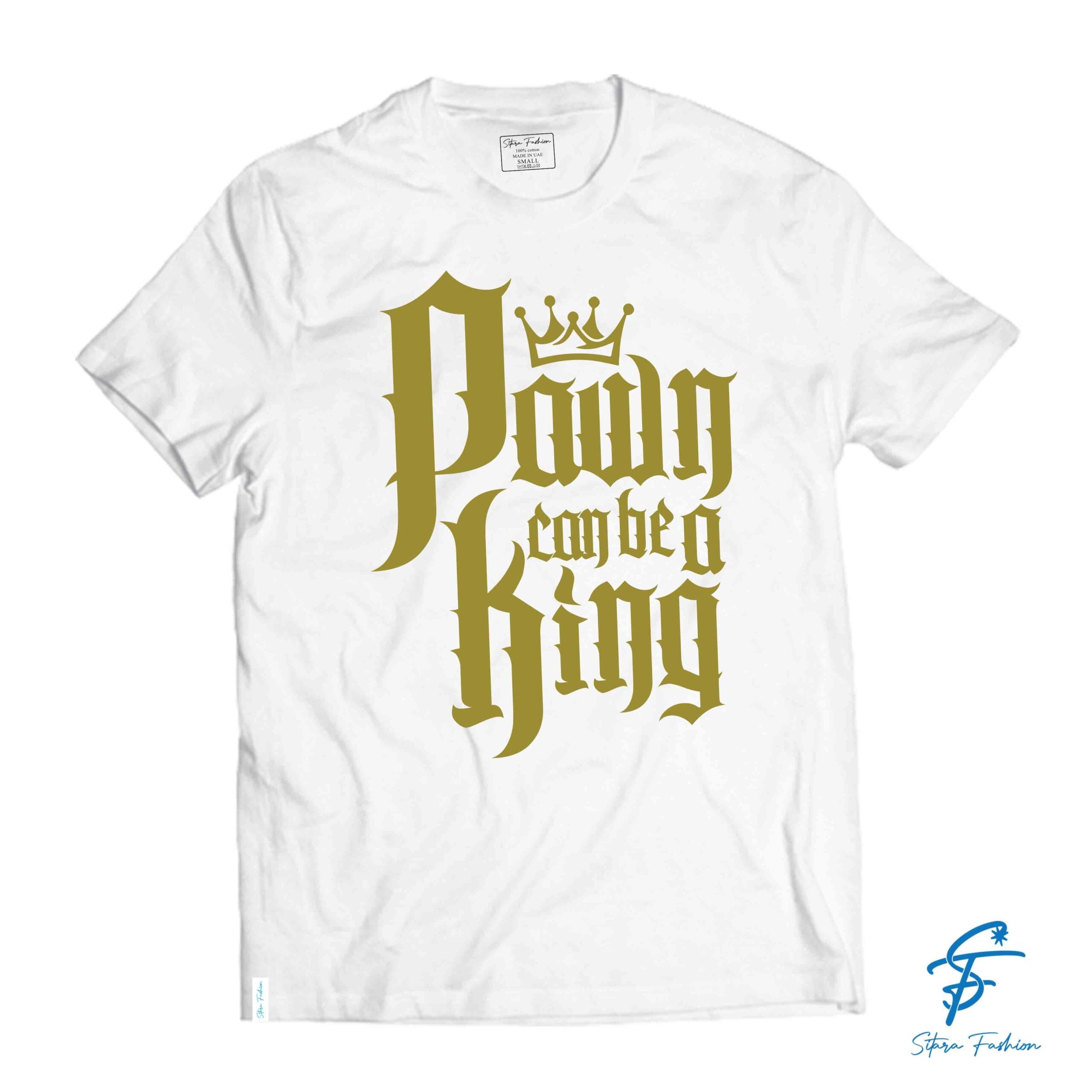PAWN CAN BE A KING - Cool Tees