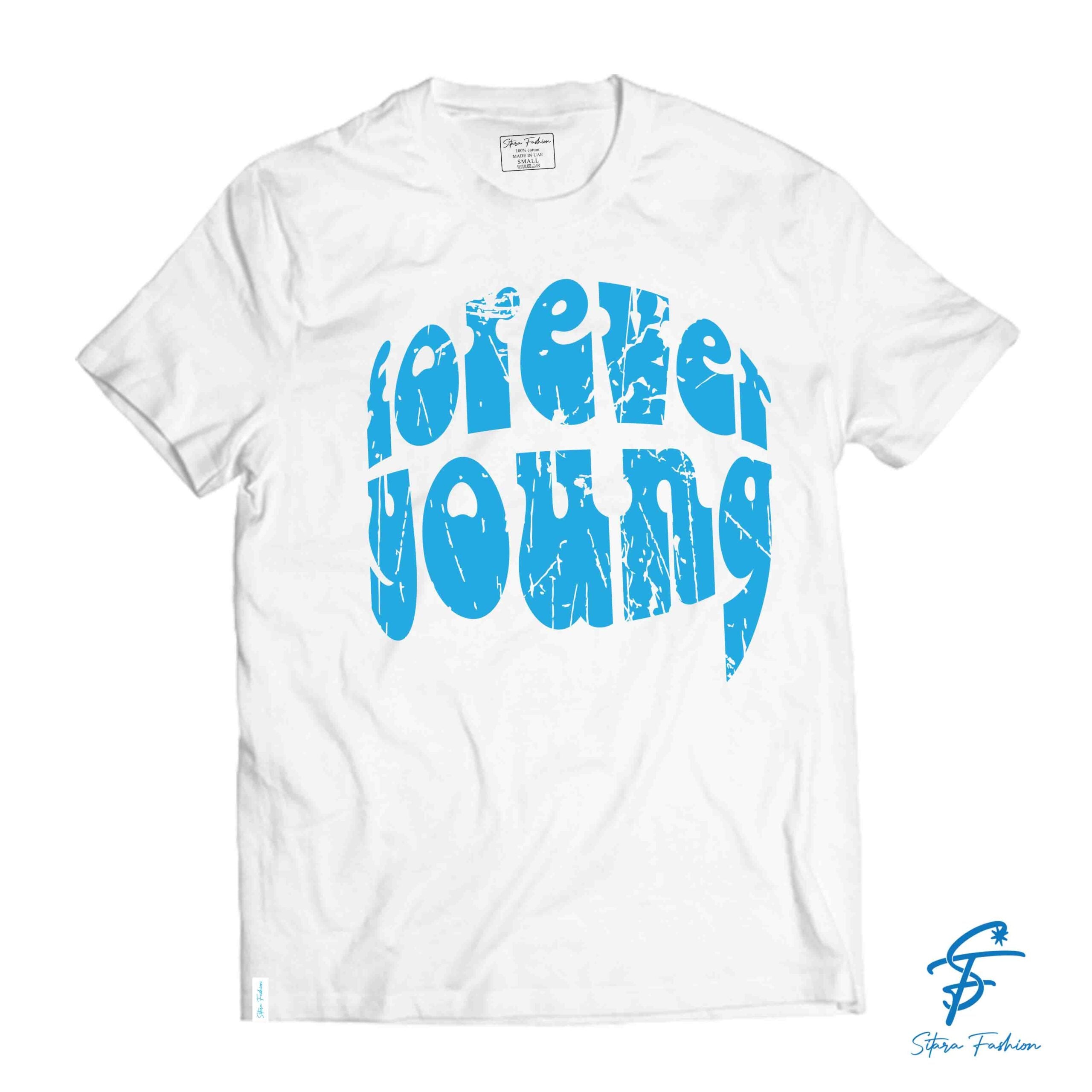 FOREVER YOUNG - Cool Tees - Sitara Fashions
